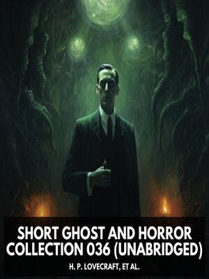cover image of Short Ghost and Horror Collection 036 (Unabridged)